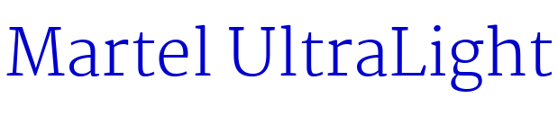 Martel UltraLight font